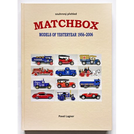 Kniha: Souhrnný přehled všech modelů MATCHBOX Models of Yesteryears 1956–2006 – knižní katalog